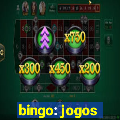 bingo: jogos