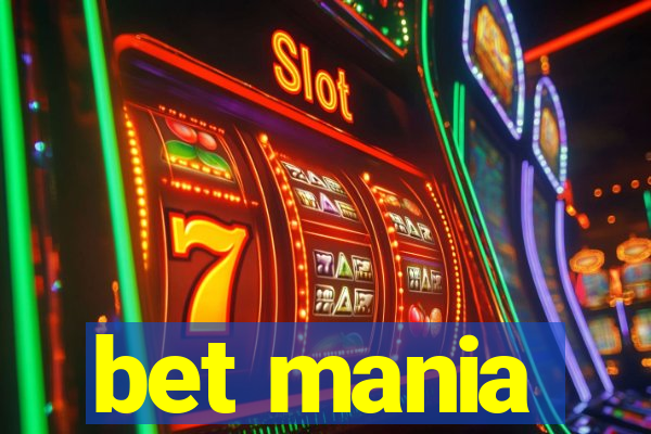 bet mania