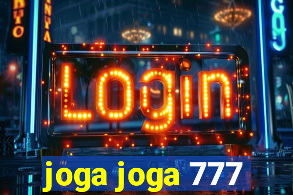 joga joga 777