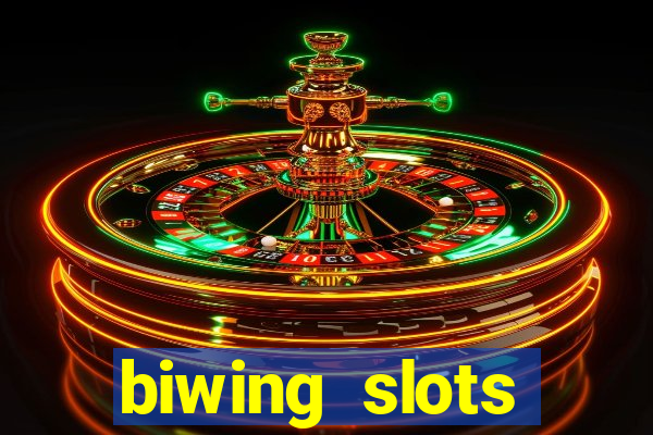 biwing  slots