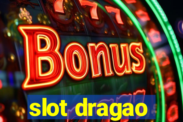 slot dragao