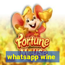 whatsapp wine