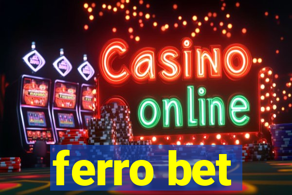 ferro bet