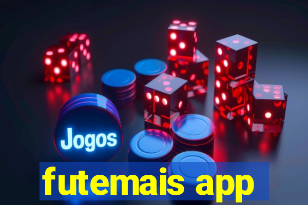 futemais app