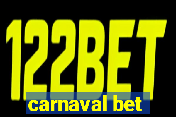 carnaval bet