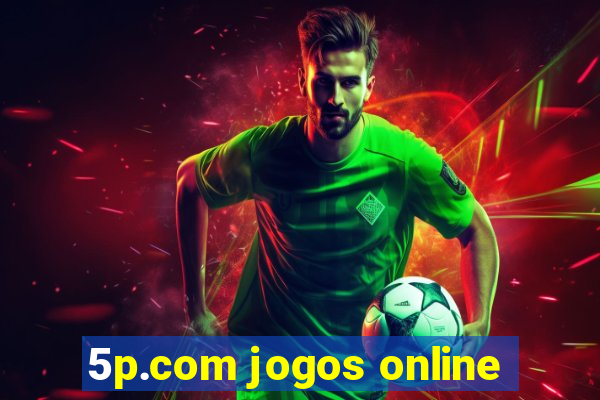 5p.com jogos online