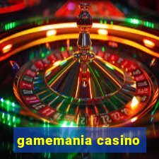 gamemania casino