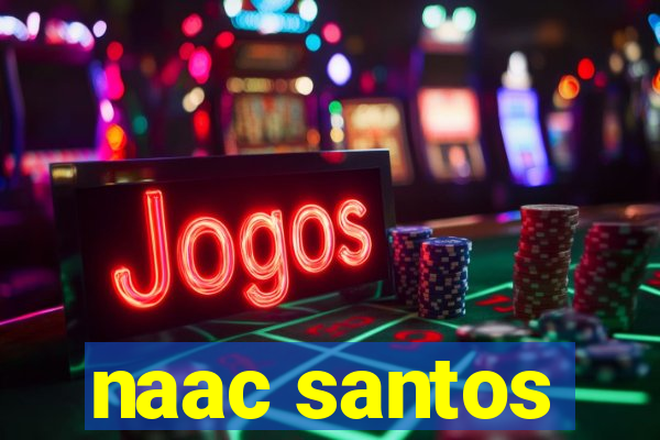 naac santos