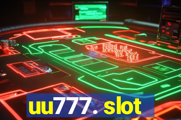 uu777. slot