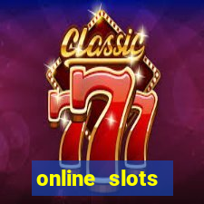 online slots machines real money