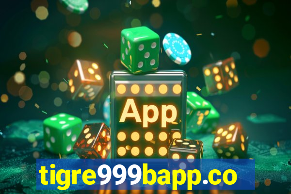 tigre999bapp.com