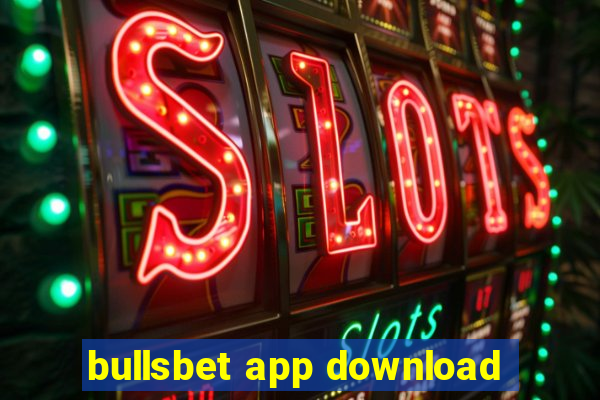 bullsbet app download