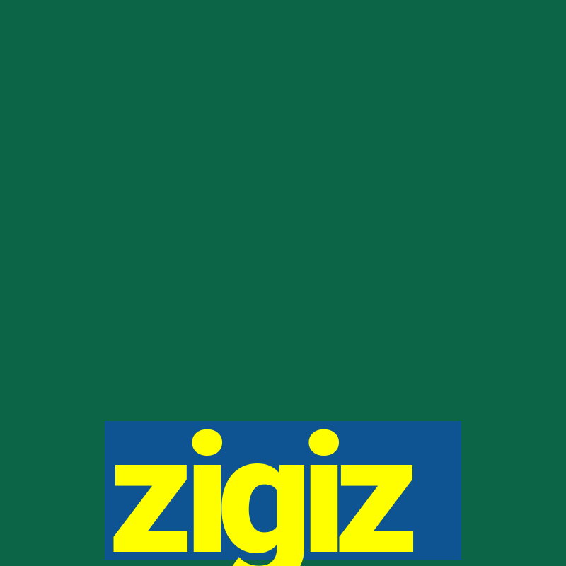 zigiz