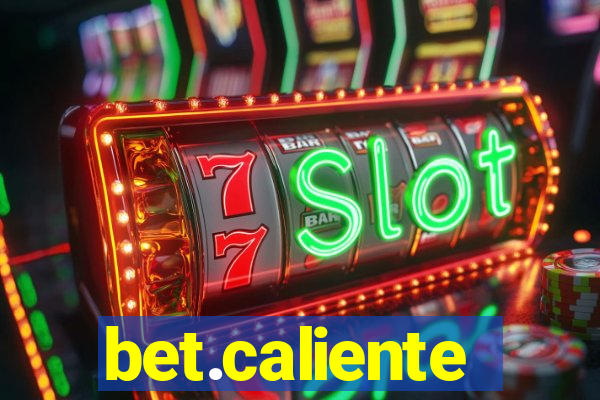 bet.caliente