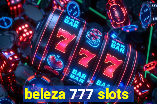 beleza 777 slots