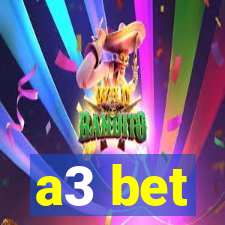 a3 bet