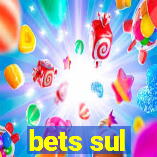 bets sul