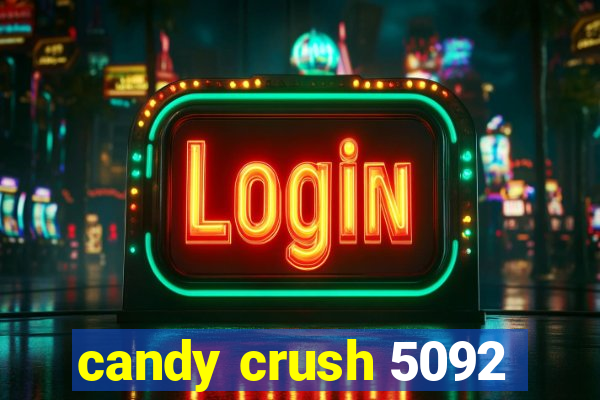 candy crush 5092