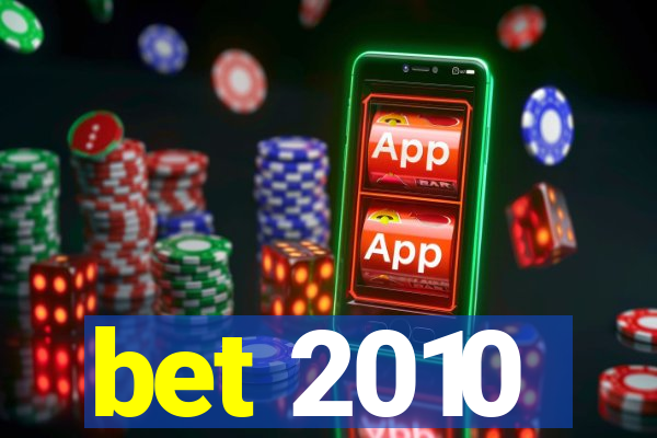 bet 2010