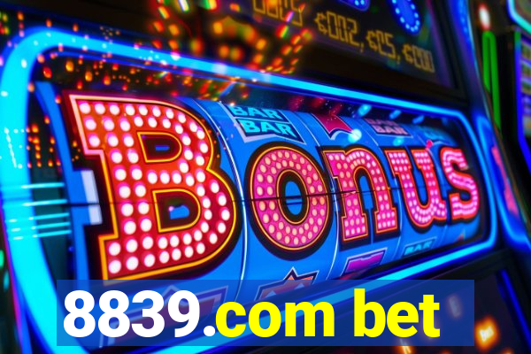 8839.com bet