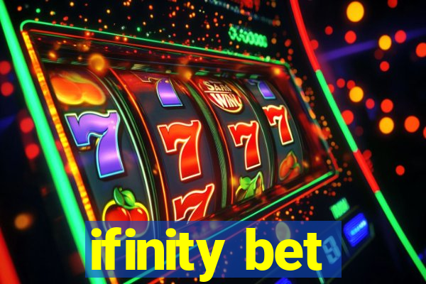 ifinity bet