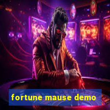 fortune mause demo