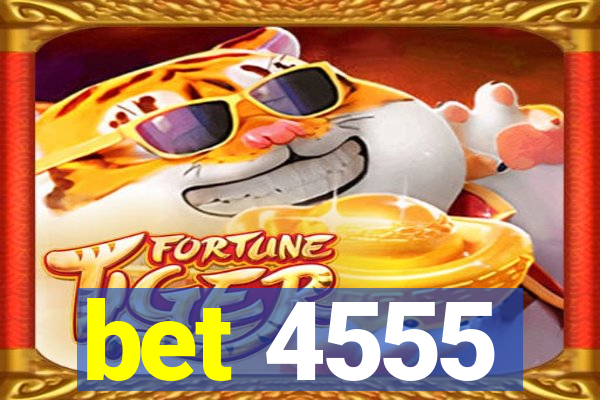 bet 4555