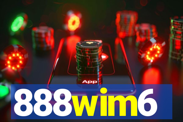 888wim6