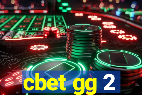 cbet gg 2