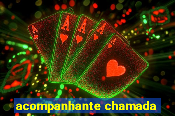 acompanhante chamada