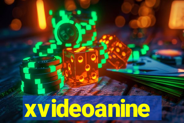 xvideoanine