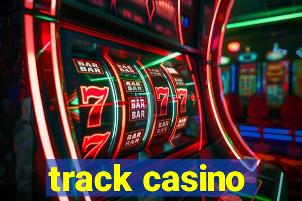 track casino