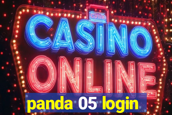 panda 05 login