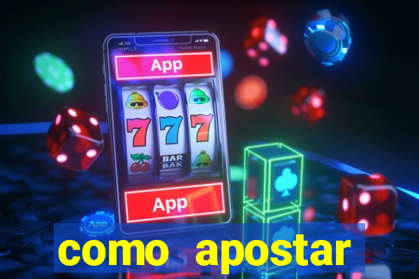 como apostar estrela bet