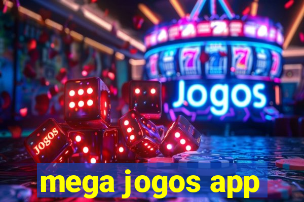 mega jogos app