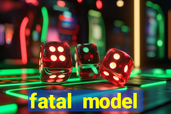 fatal model valença bahia