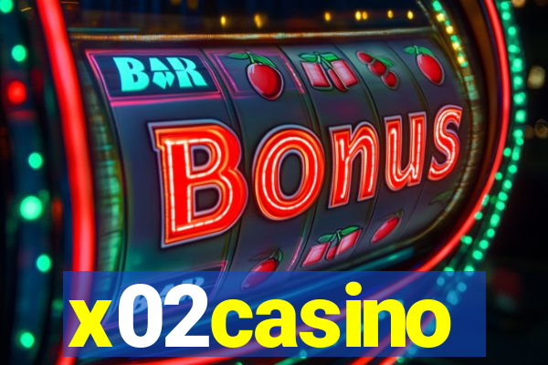 x02casino