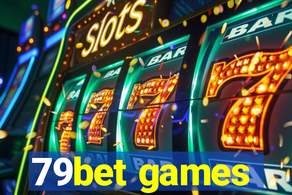 79bet games