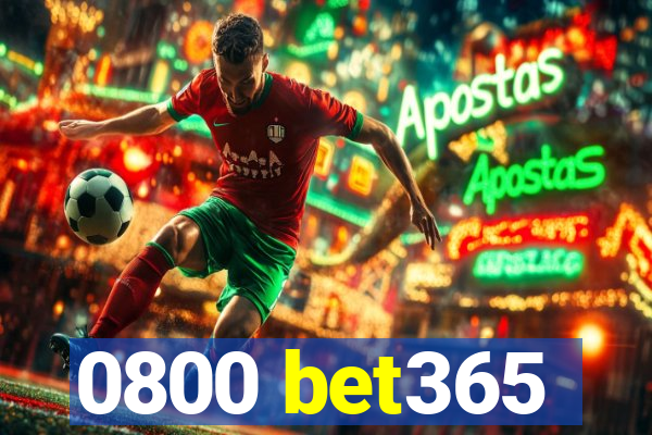 0800 bet365