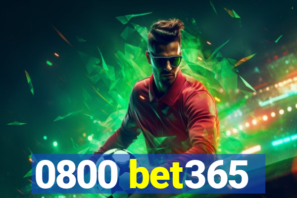 0800 bet365