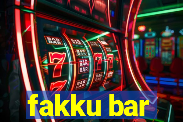 fakku bar