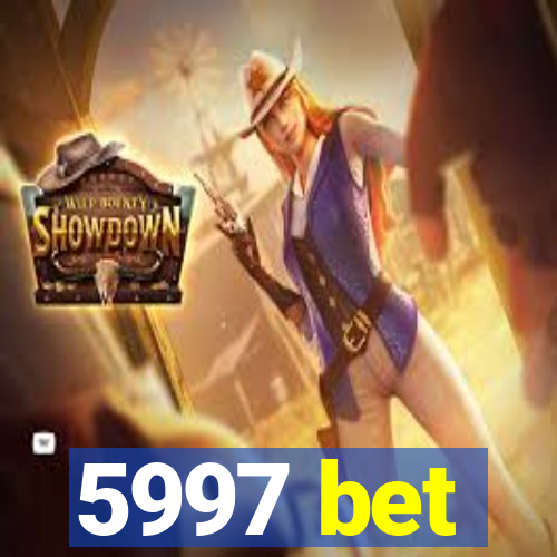 5997 bet