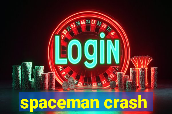 spaceman crash