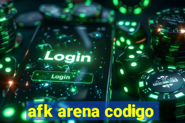 afk arena codigo