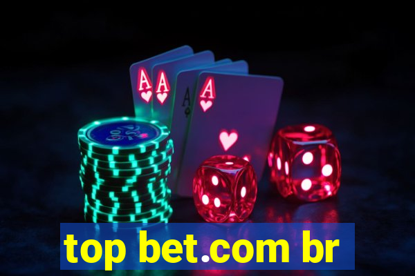 top bet.com br