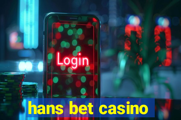 hans bet casino