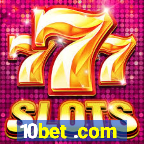 10bet .com