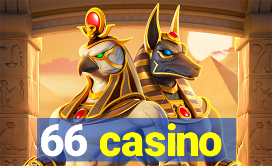 66 casino