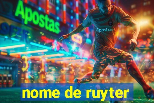 nome de ruyter