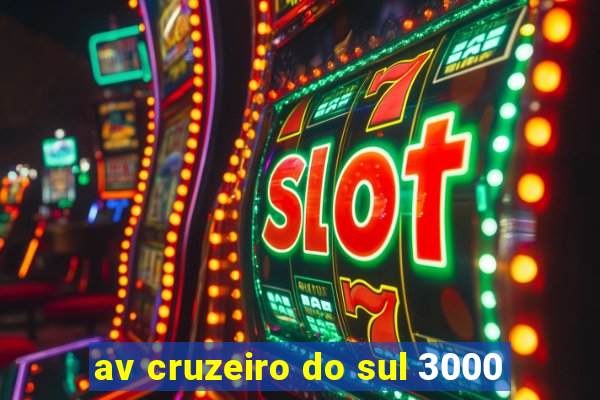 av cruzeiro do sul 3000